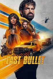 Last Bullet 2025 Hindi English